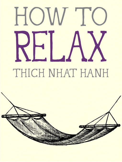 Title details for How to Relax by Thich Nhat Hanh - Available